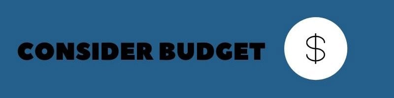 Consider Budget